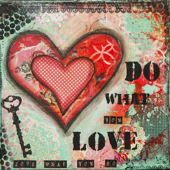 do what you love, stanka vukelic