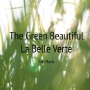 Inspiring movie for a weekend – La Belle Verte / The Green Beautiful