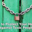 How to Protect Your Health Against Toxic People