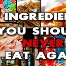 10 Of The Worst Food Ingredients To Never Eat Again